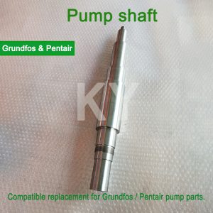 Grundfos Pump parts shaft /Pentair Pump shaft